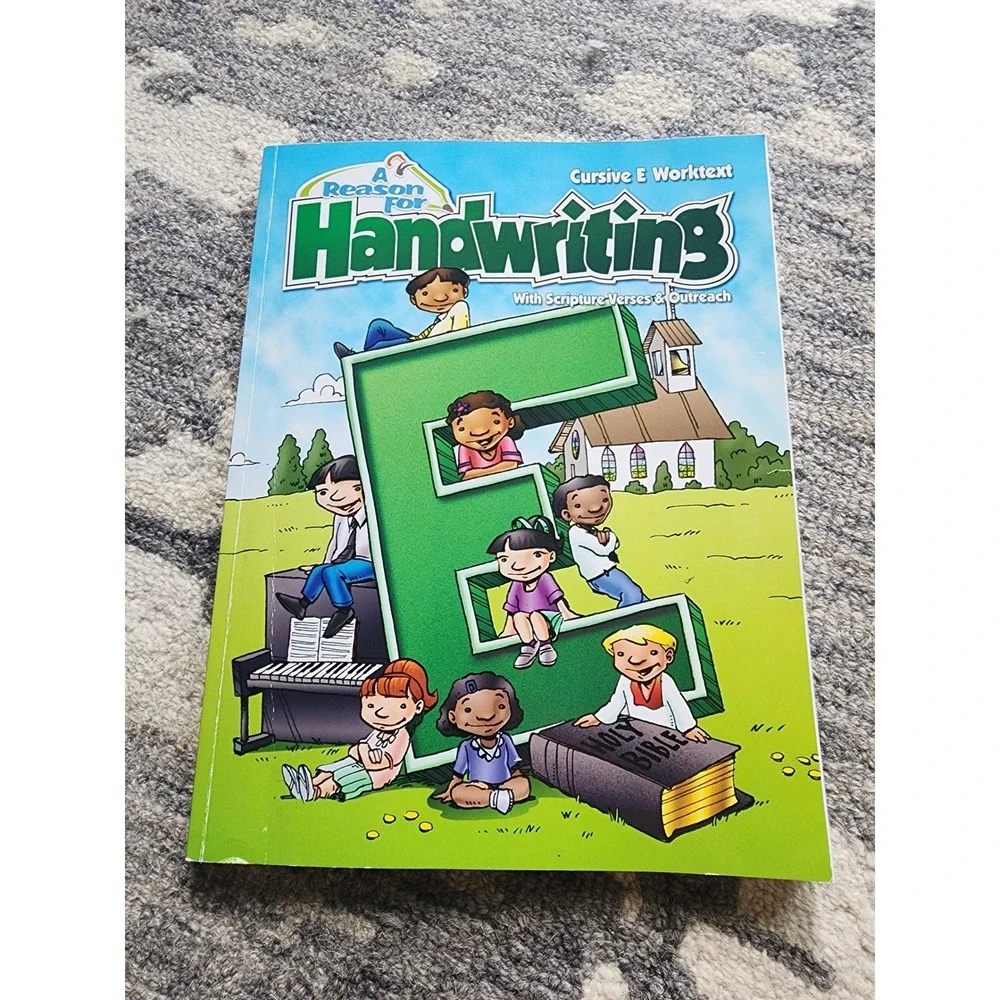 A Reason For Handwriting Cursive E Worktext Workbook Scripture Verses Outreach